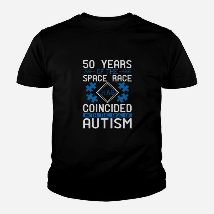 50 Years Of The Space Race Has Coincided With The Rise Of Autism Youth T-shirt