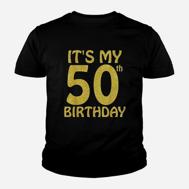 50 Years Old It Is My 50Th Birthday Youth T-shirt