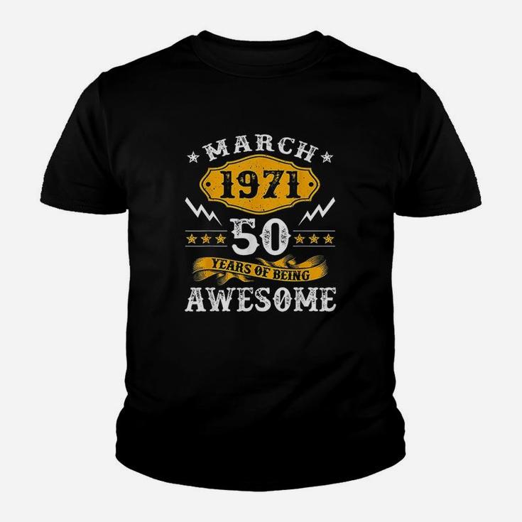 50Th Birthday Decorations March 1971 Men Women 50 Years Old Youth T-shirt