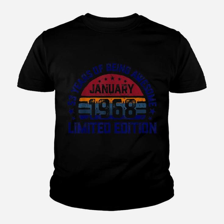 53 Years Old, Vintage 53Rd Birthday, Made In January 1968 Youth T-shirt