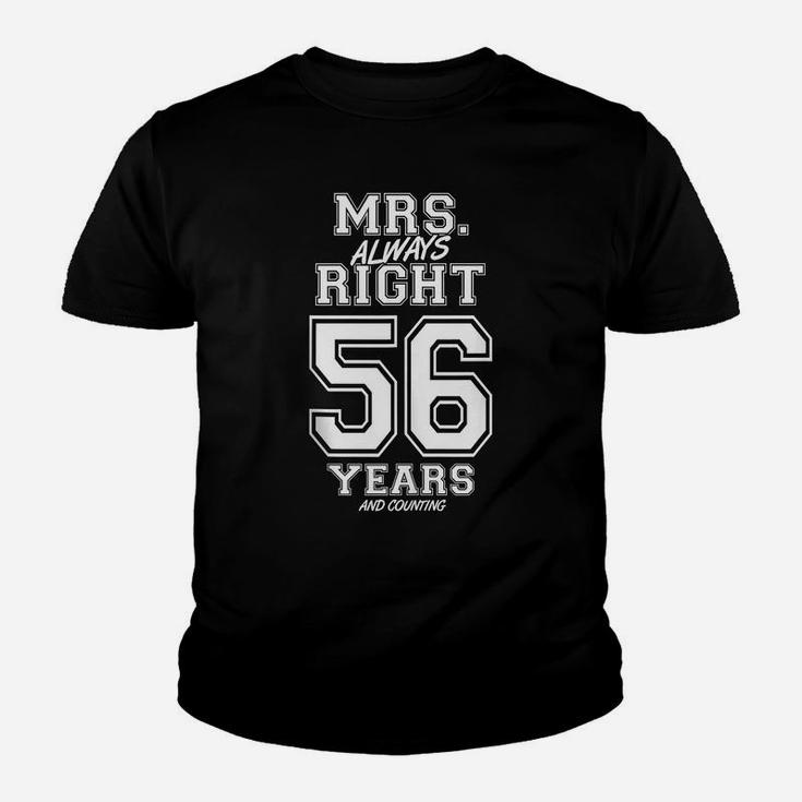 56 Years Being Mrs Always Right Funny Couples Anniversary Youth T-shirt