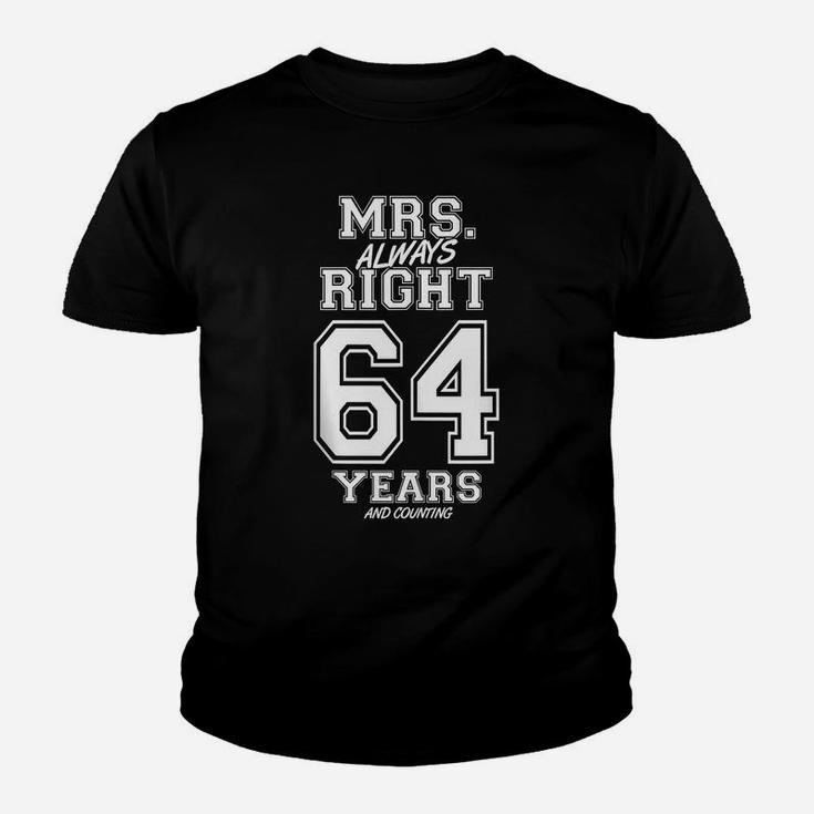 64 Years Being Mrs Always Right Funny Couples Anniversary Youth T-shirt