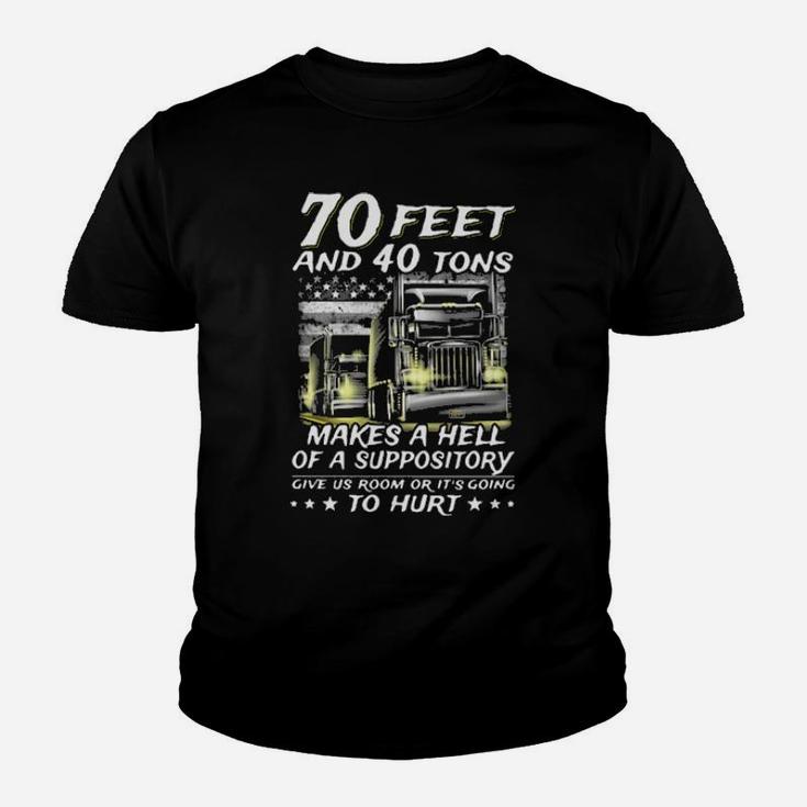70 Feet And 40 Tons Youth T-shirt