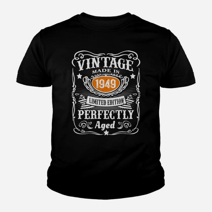 73 Year Old Vintage 1949 Made In 1949 73Rd Birthday Gifts Sweatshirt Youth T-shirt