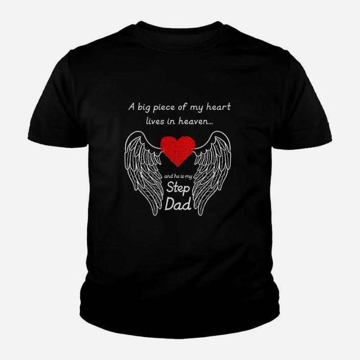A Big Piece Of My Heart Lives In Heaven He Is My Step Dad Youth T-shirt