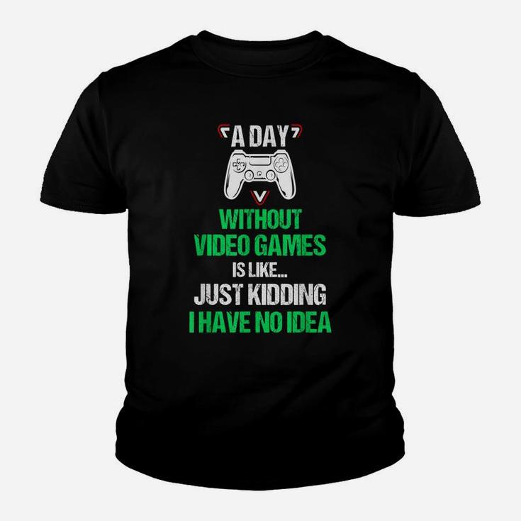A Day Without Video Games Funny Video Gamer Gift Gaming Youth T-shirt
