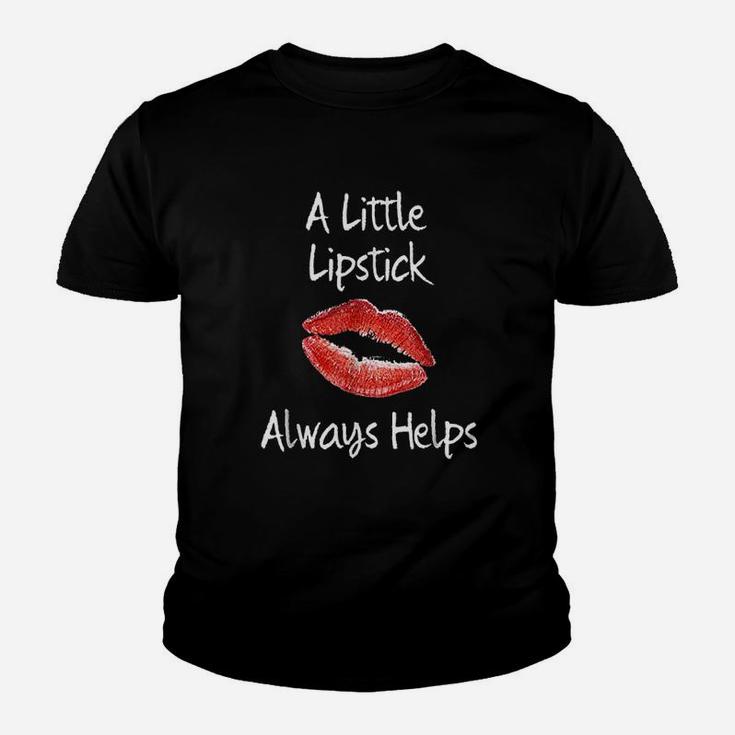 A Little Lipstick Always Helps Funny Beauty Makeup Youth T-shirt