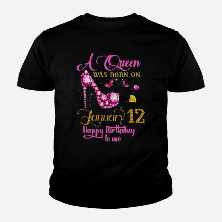 A Queen Was Born On January 12, 12Th January Birthday Gift V Youth T-shirt