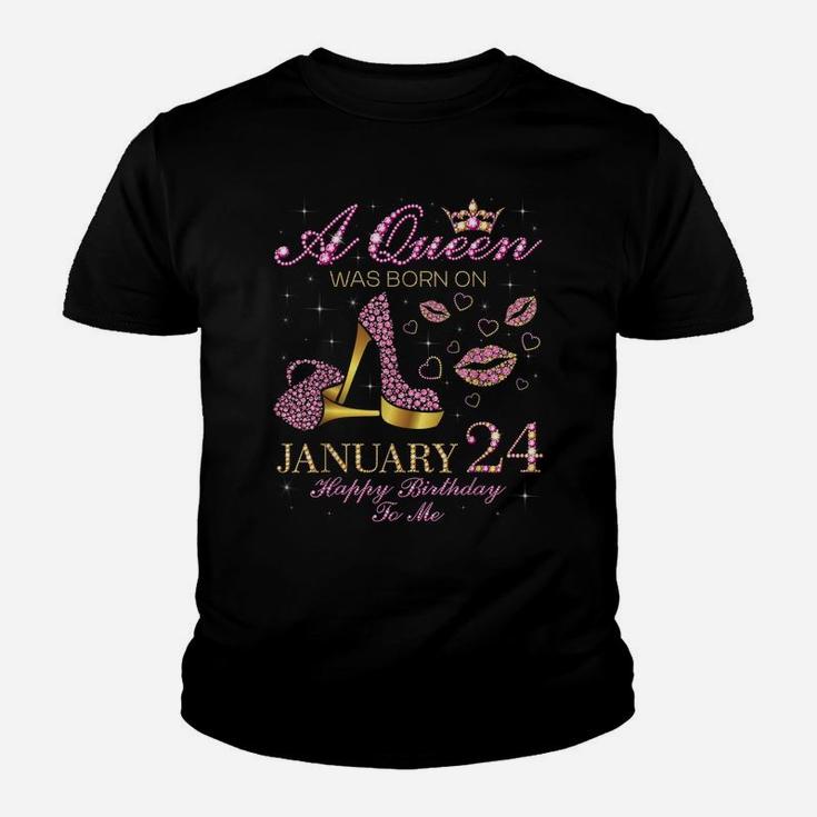 A Queen Was Born On January 24 Happy Birthday To Me Gift Youth T-shirt