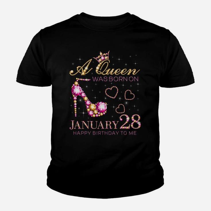 A Queen Was Born On January 28 Happy Birthday To Me Youth T-shirt