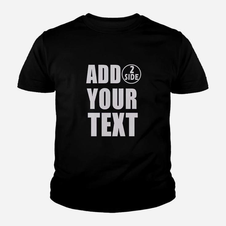 Add Your Own Text Youth T-shirt