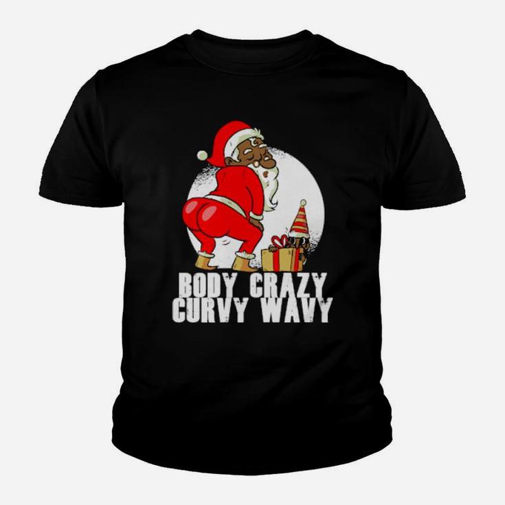 African American Santa Claus Twerking Body Crazy Curvy Wavy Youth T-shirt