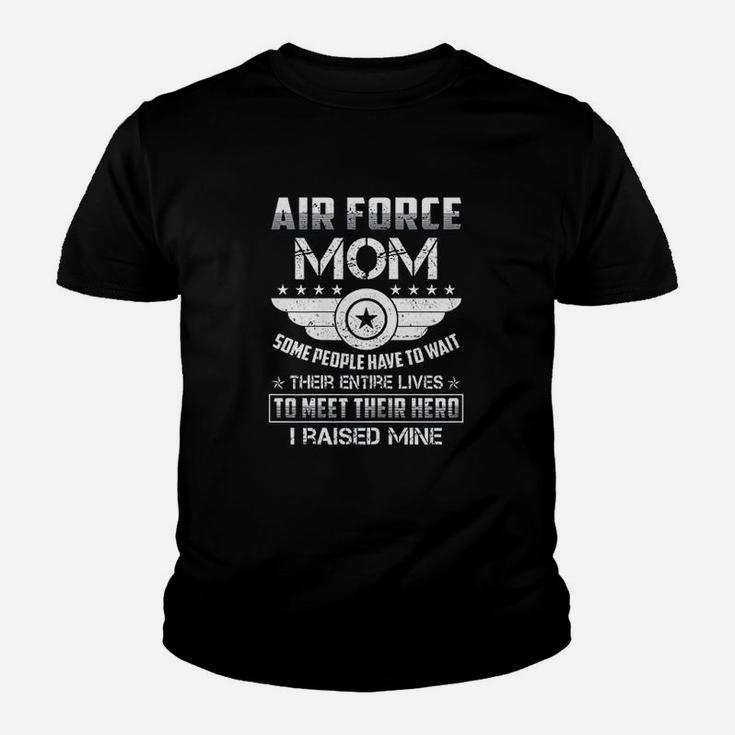 Air Force Mom I Raised Hero Proud Army Parents Gift Youth T-shirt