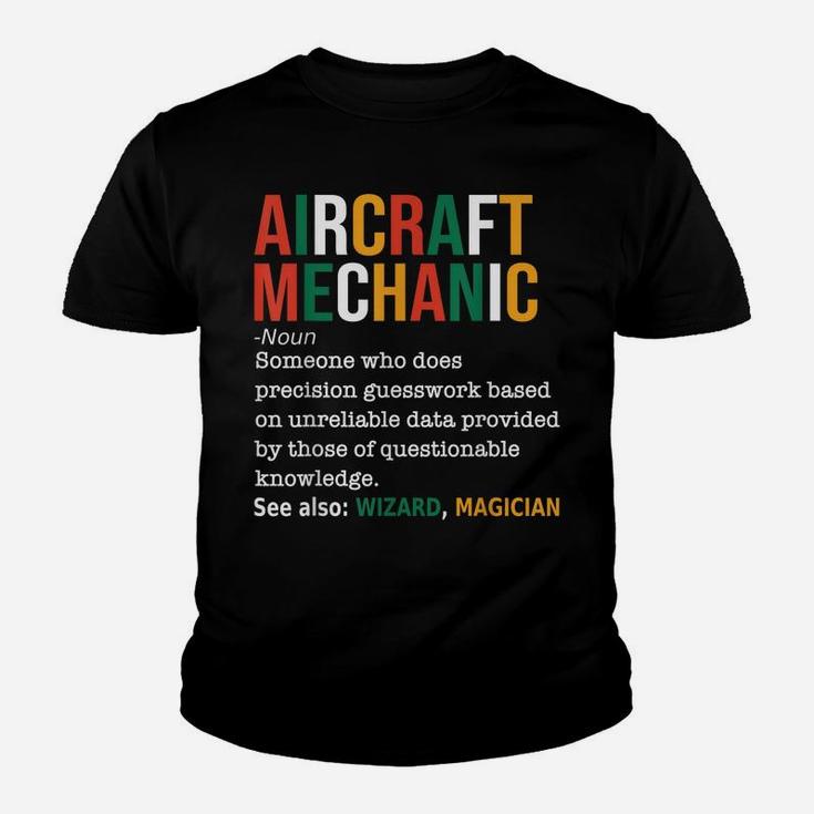 Aircraft Mechanic Definition Funny Noun Definition Gift Youth T-shirt