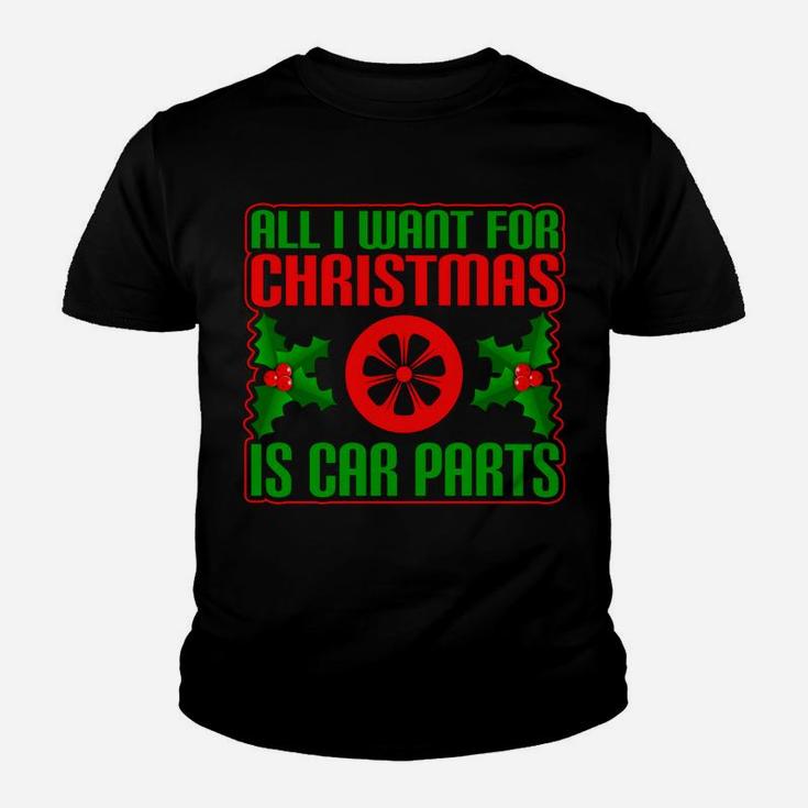 All I Want For Christmas Is Car Parts Funny Old Car Youth T-shirt