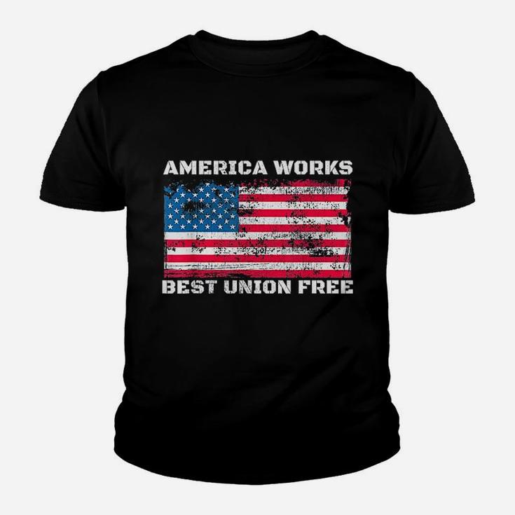 America Works Best Union Free Youth T-shirt