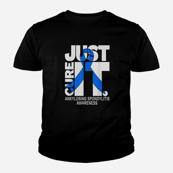 Ankylosing Spondylitis Awareness Just Cure As Youth T-shirt