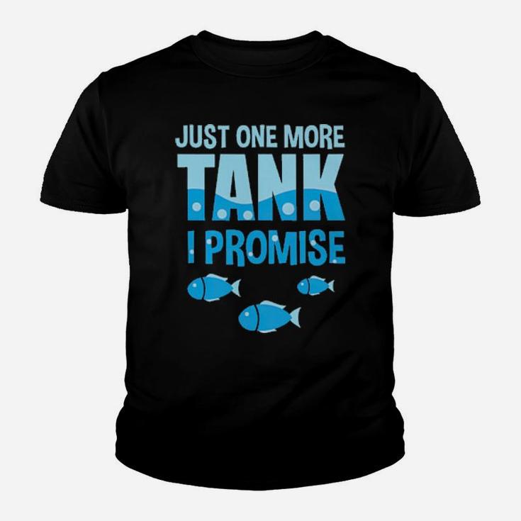Aquarium Just One More Tank I Promise Youth T-shirt