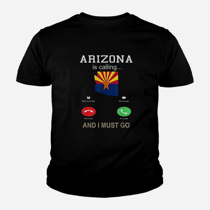 Arizona  Is Calling Funny Youth T-shirt