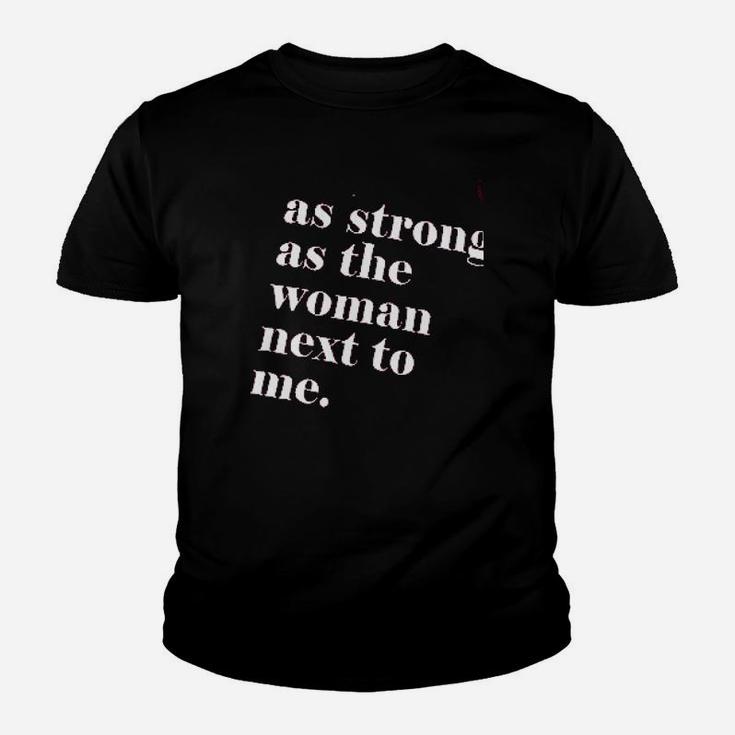 As Strong As The Woman Youth T-shirt