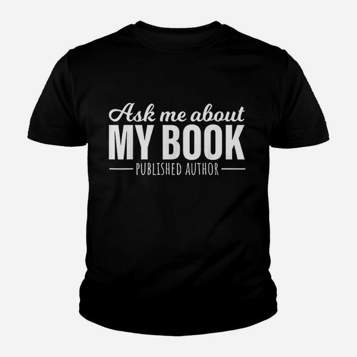 Ask Me About My Book Youth T-shirt