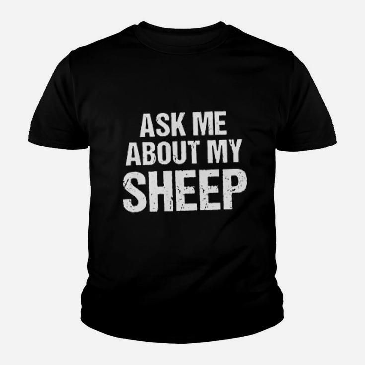 Ask Me About My Sheep Youth T-shirt