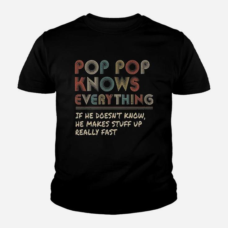 Ateesdas Pop Pop Know Everything Vintage Pop Pop Youth T-shirt