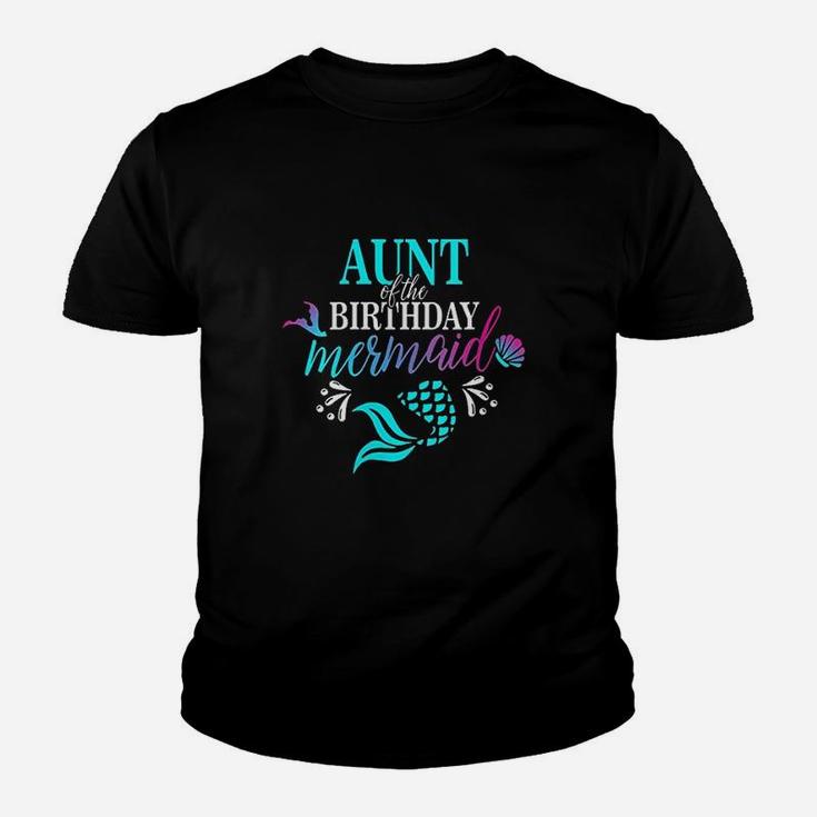 Aunt Of The Birthday Mermaid Matching Family Youth T-shirt