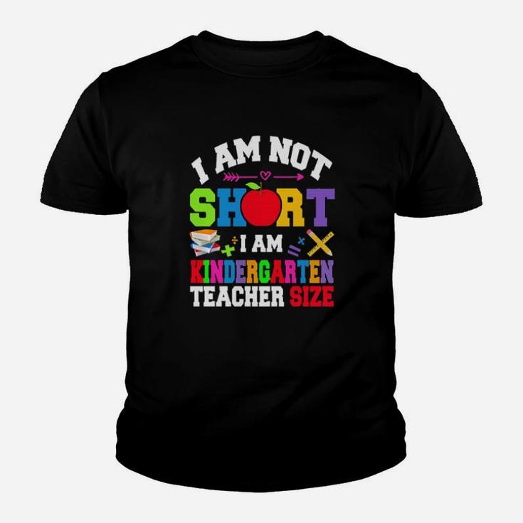 Autism I Am Not Short I Am Kindergarten Teacher Size Youth T-shirt