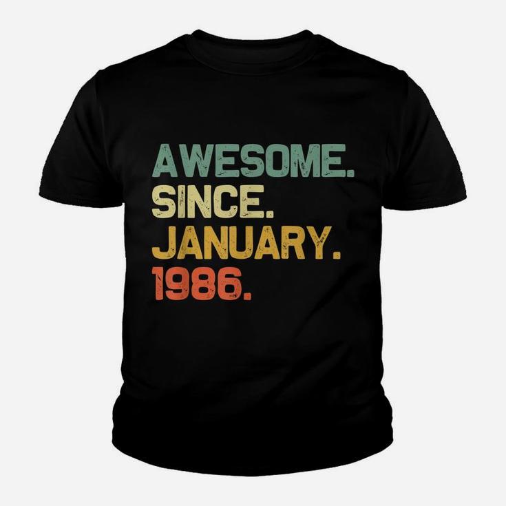 Awesome Since January 1986 35Th Birthday 35 Years Old Gift Youth T-shirt