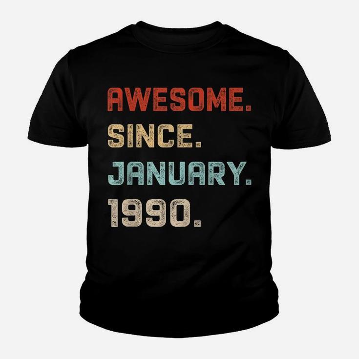 Awesome Since January 1990 Birthday Gift For 30 Years Old Youth T-shirt