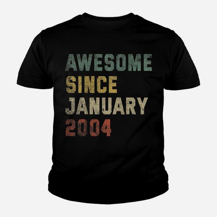 Awesome Since January 2004 17Th Birthday Gift 17 Years Old Youth T-shirt