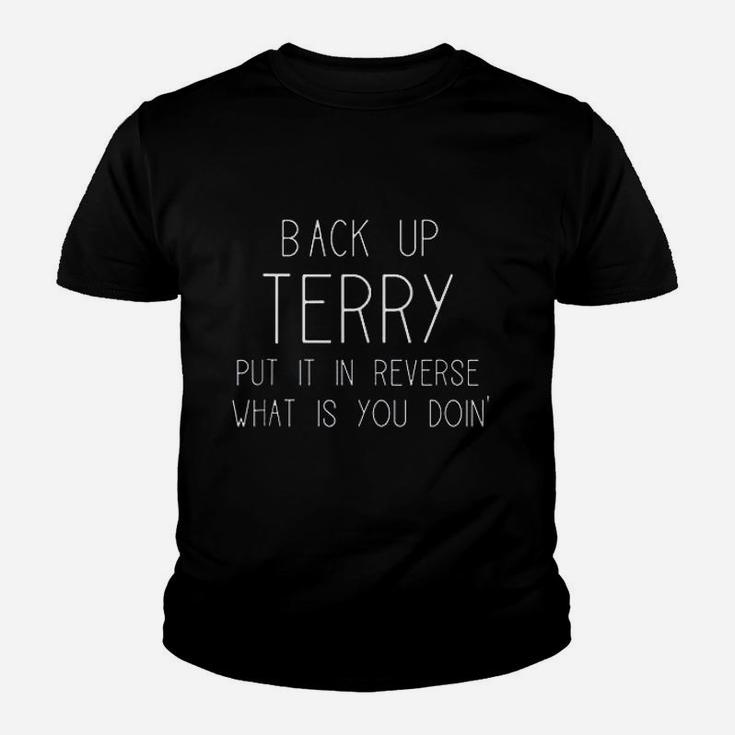 Back Up Terry Put It In Reverse Funny 4Th Of July Youth T-shirt