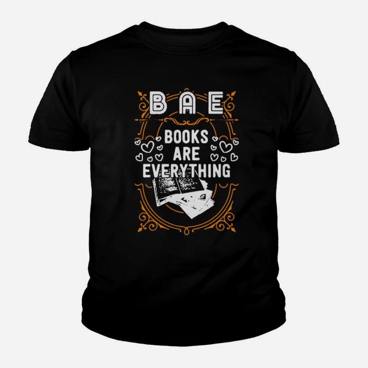 Bae, Books Are Everything Unisex Youth T-shirt