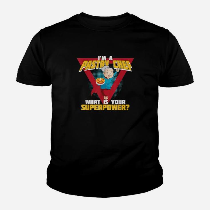 Baking Is My Superpower Idea For Pastry Chef Or Baker Youth T-shirt