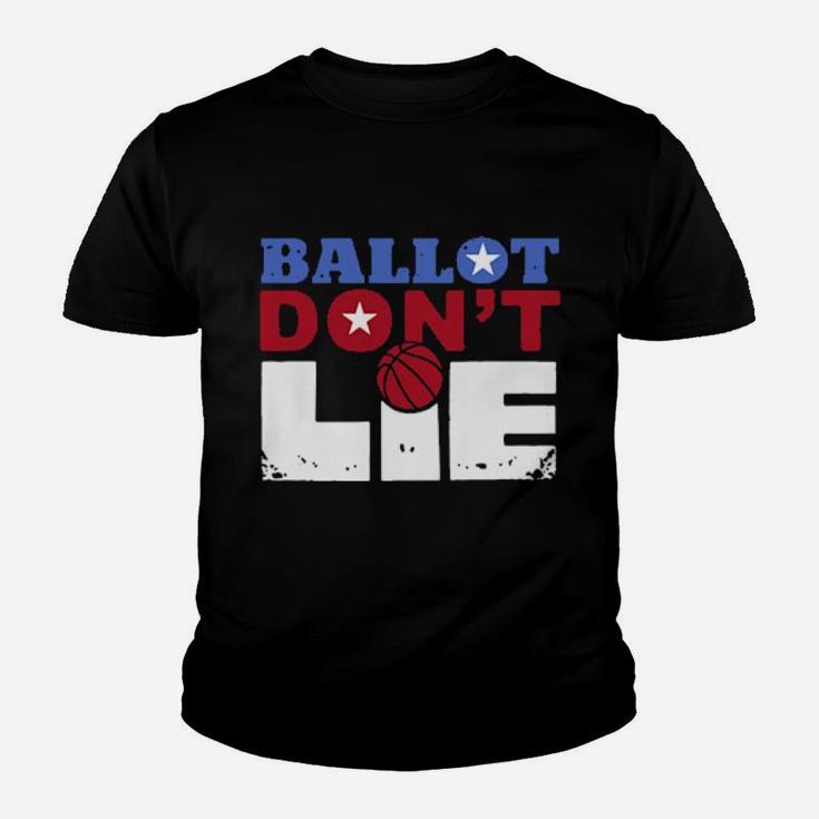 Ballot Dont Lie Youth T-shirt