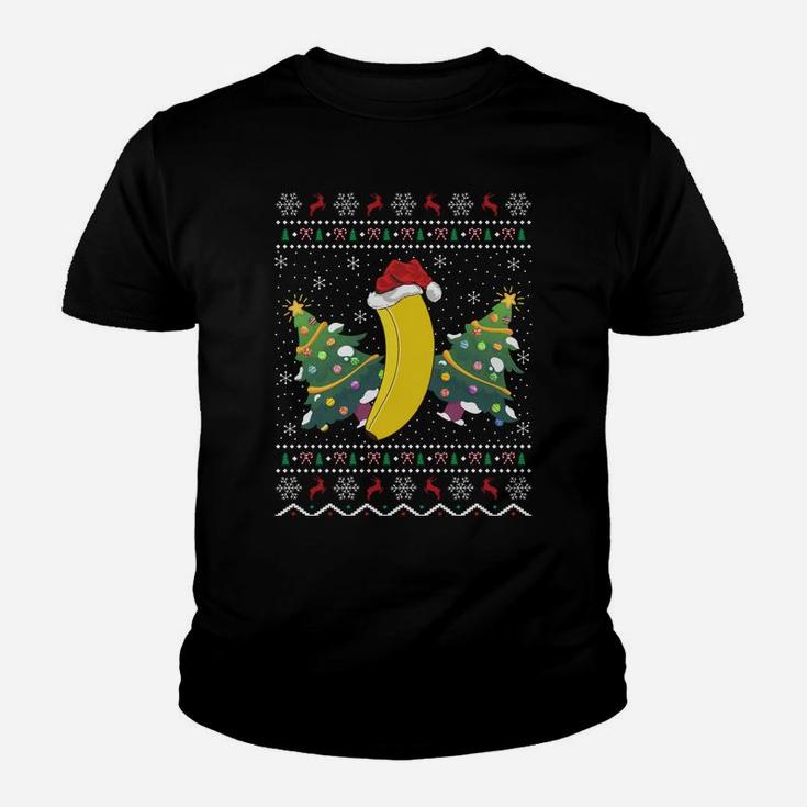Banana Lover Xmas Gift Ugly Banana Christmas Sweatshirt Youth T-shirt