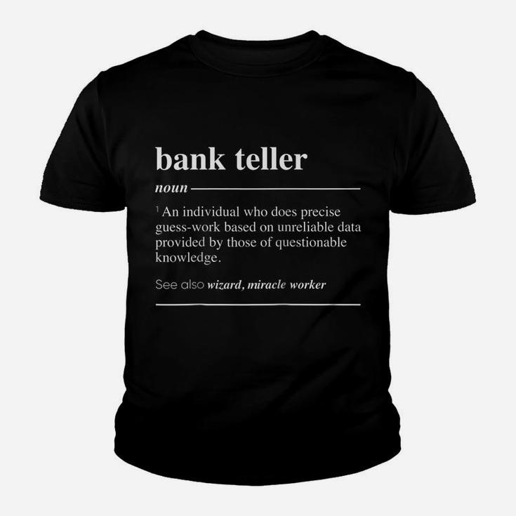 Bank Teller Definition Funny Noun Raglan Baseball Tee Youth T-shirt