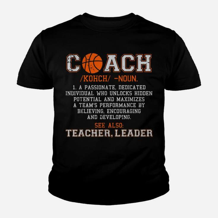 Basketball Coach Noun Definition Funny Men Women Sport Gifts Youth T-shirt