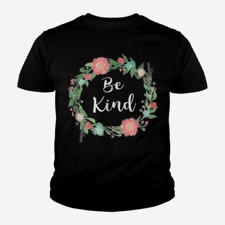 Be Kind Tshirt Text In Floral Circle Flowery Ring Of Flowers Youth T-shirt