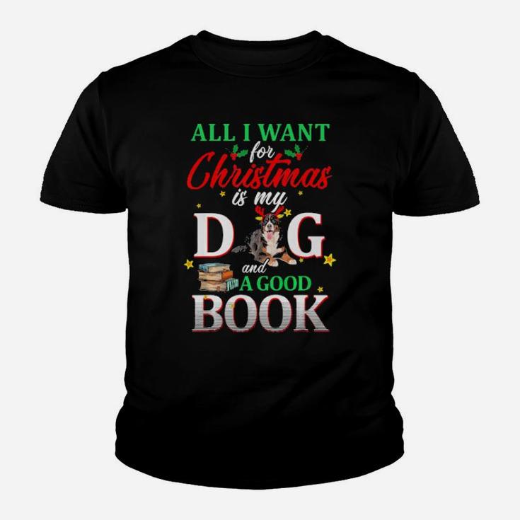 Bernese Mountain My Dog And A Good Book For Xmas Gift Youth T-shirt