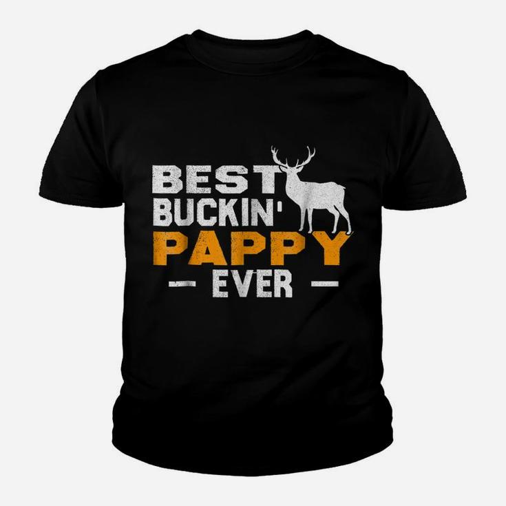 Best Buckin' Pappy Ever Shirt Deer Hunting Fathers Day Gift Youth T-shirt