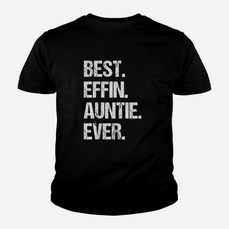 Best Effin Auntie Ever Youth T-shirt