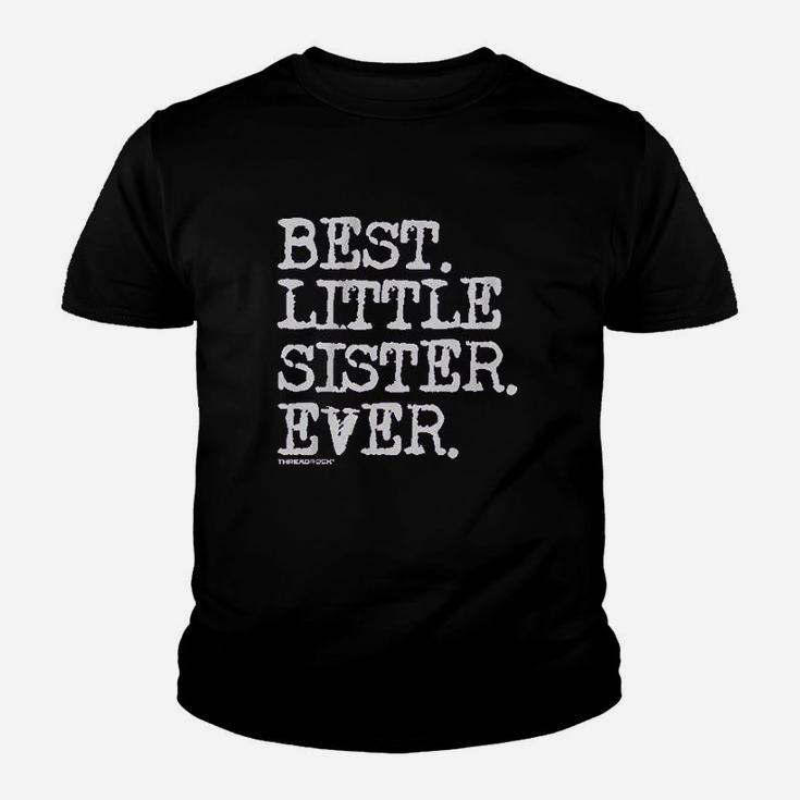 Best Little Sister Ever Youth T-shirt