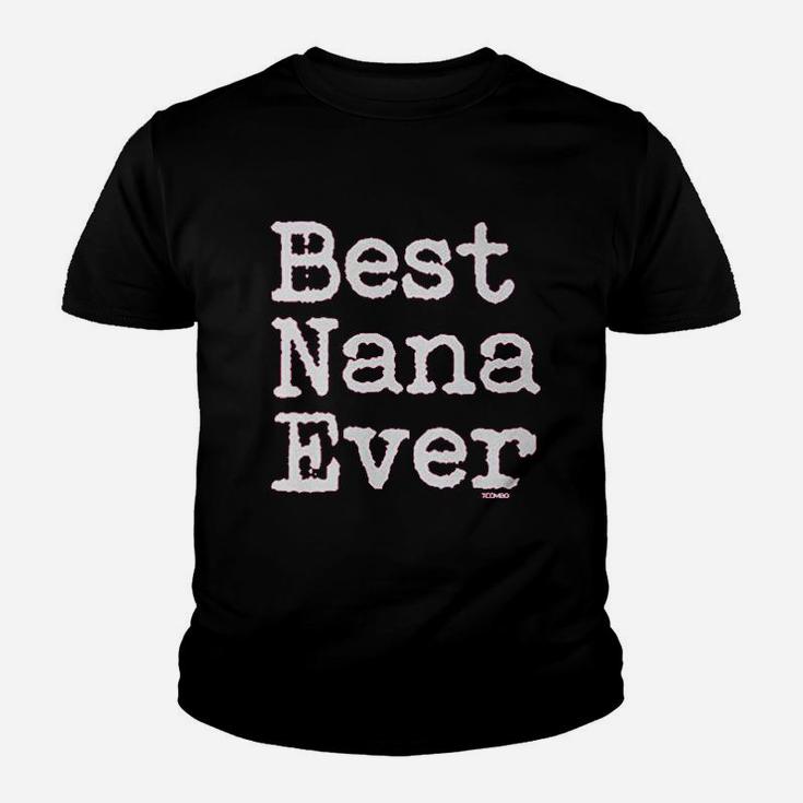 Best Nana Ever Youth T-shirt
