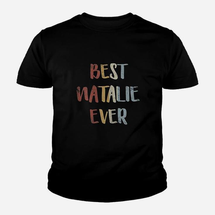 Best Natalie Ever Retro Vintage First Name Gift Youth T-shirt