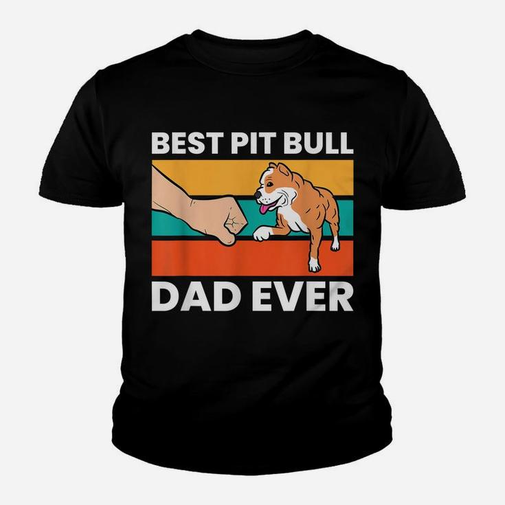 Best Pit Bull Dad Ever Funny Pitbull Dog Owner Youth T-shirt