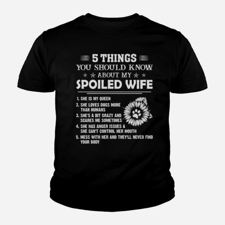Best Things About Spoiled Wife Birthday Proud Husband Valentines Fathers Day Youth T-shirt