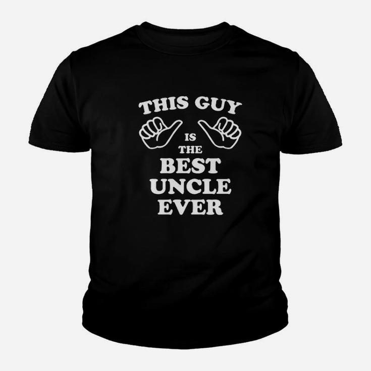 Best Uncle Ever This Guy Thumbs Funny Gift For Dad Graphic Youth T-shirt