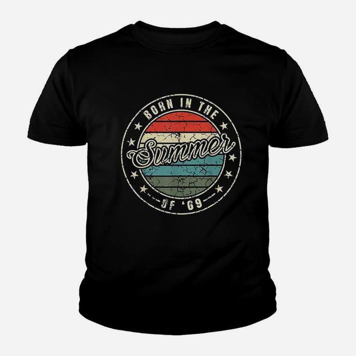 Birthday Born In The Summer Of 69 Mom Dad Vintage Youth T-shirt